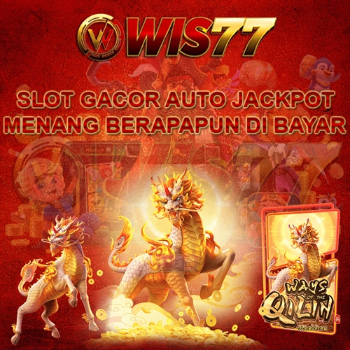 Wis77 LP Anti Nawala Slot Not Spam Gambling Site Ranking 2024